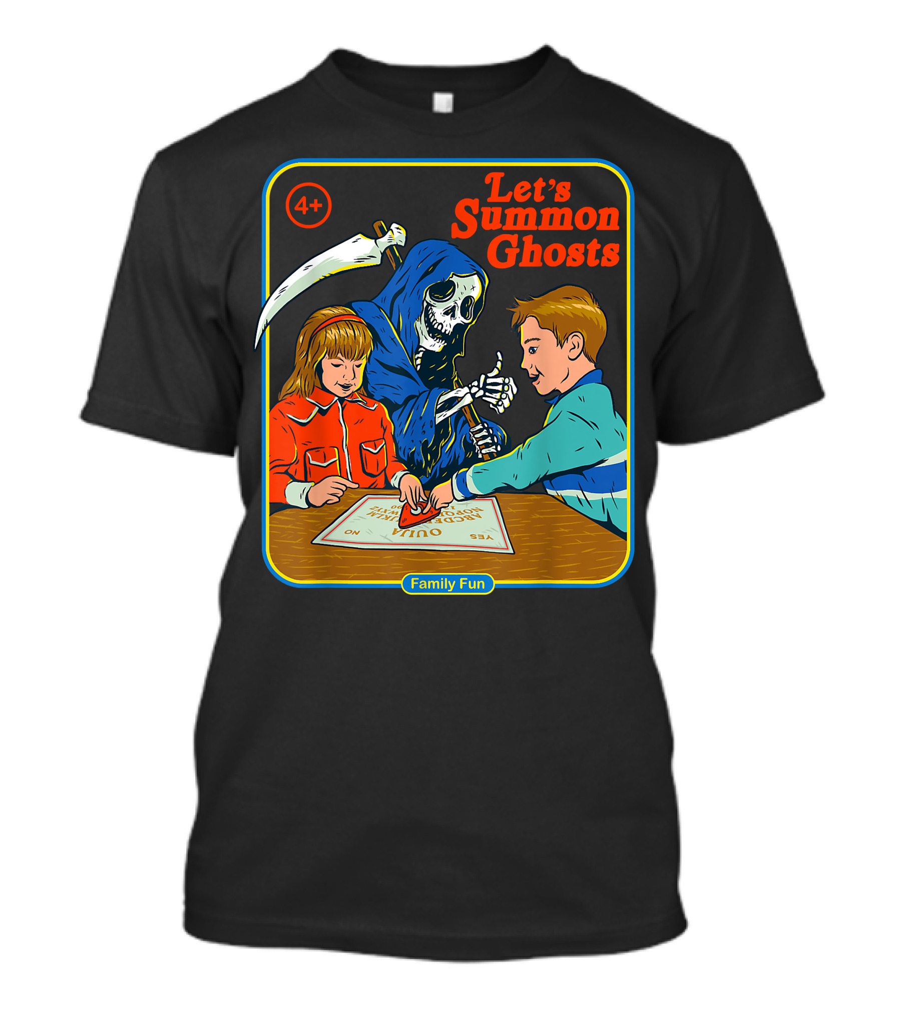 Let's Summon Ghosts Family Fun 4+ T-Shirt
