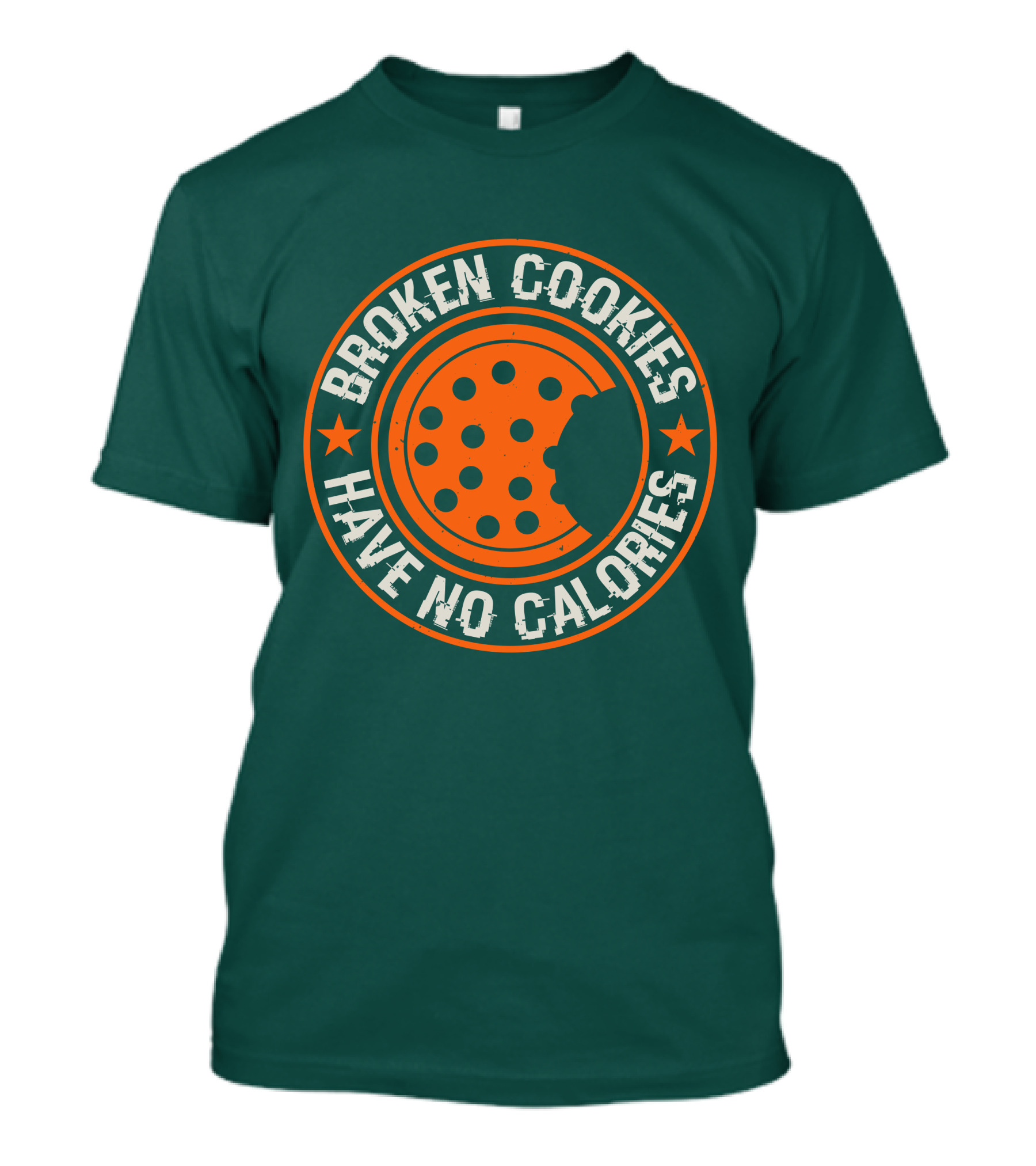 Broken Cookies Have No Calories Round Emblem With Stars And Cookie Bite T-Shirt