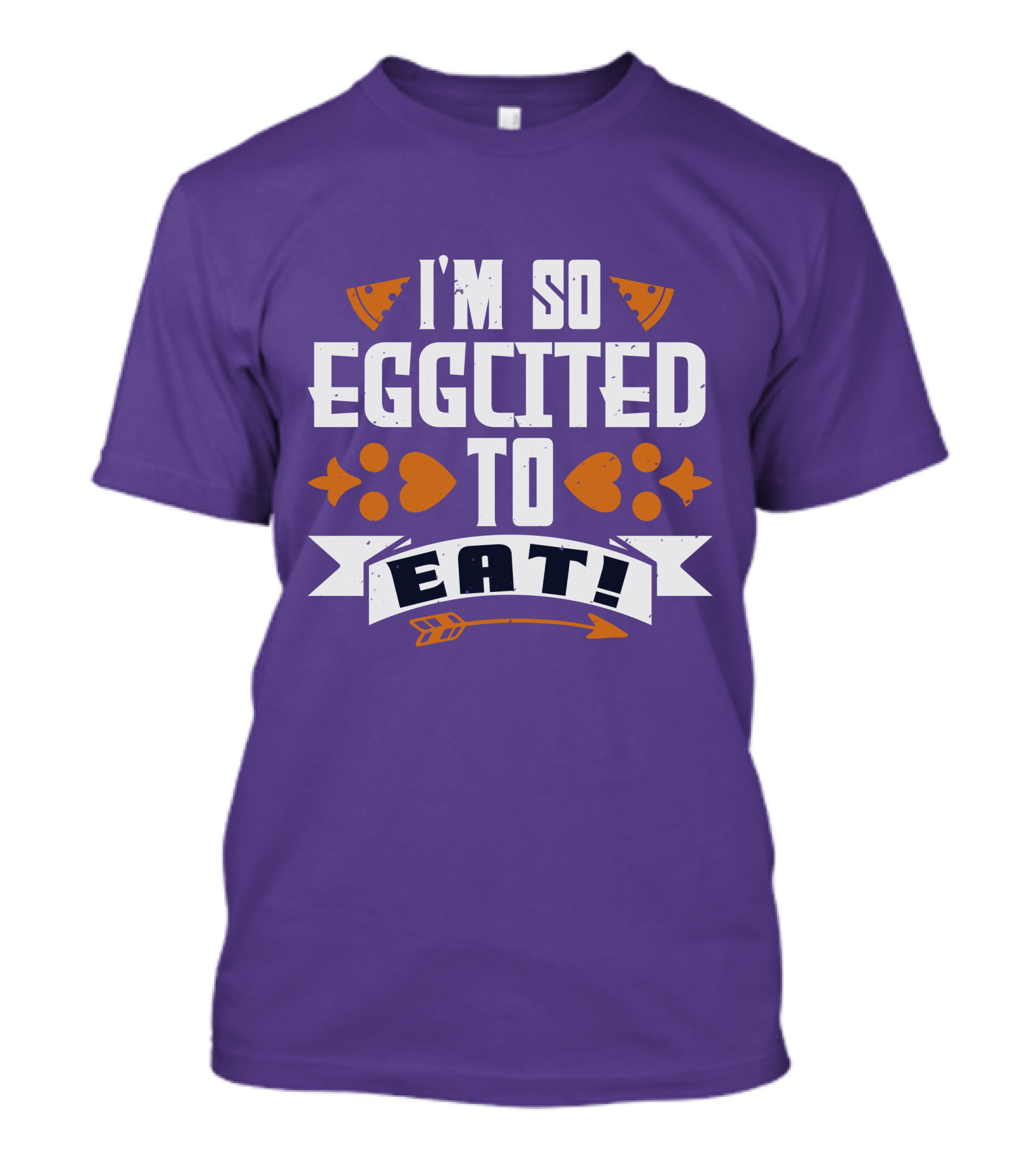 I'm So Eggcited To Eat Fun Playful Foodie Text Pizza Slice And Fish Icons T-Shirt