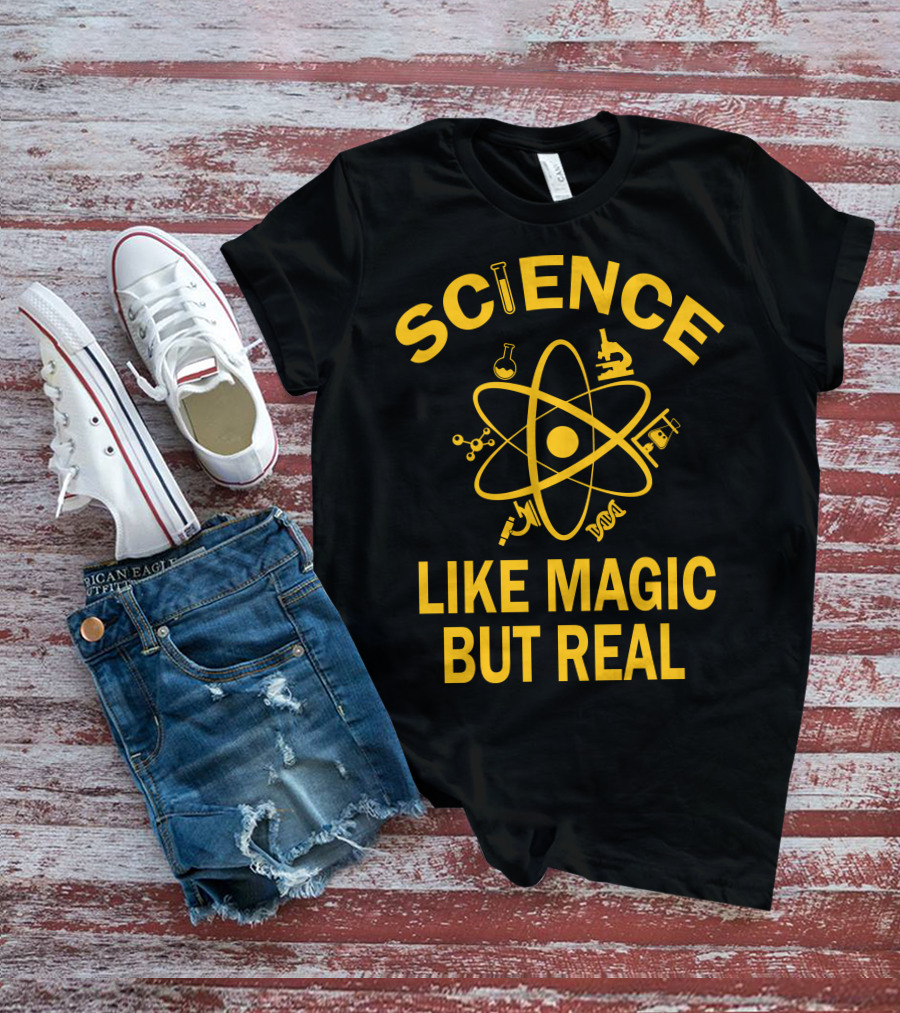 Science Like Magic But Real Atomic Microscope Elements T-Shirt