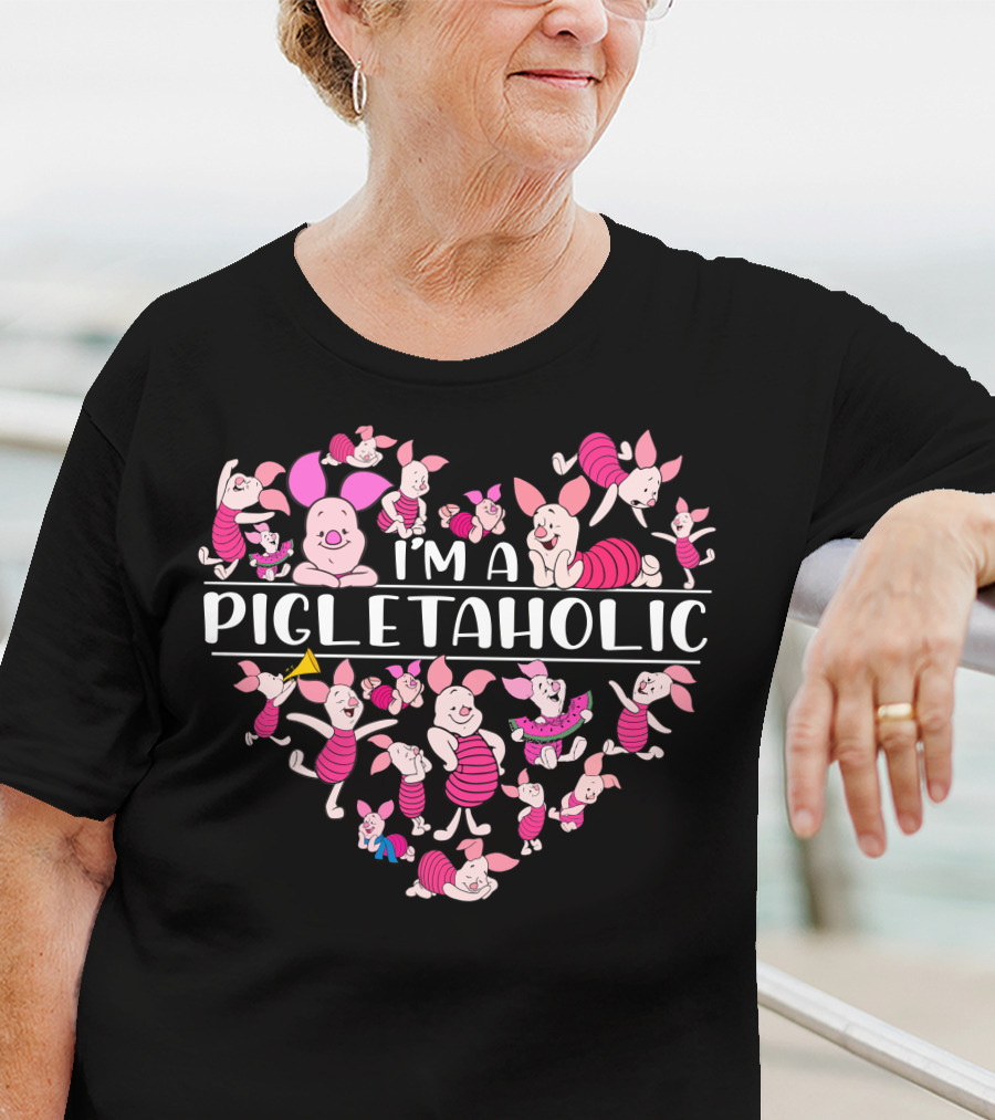 I'm A Pigletaholic Heart Poses Collection T-Shirt