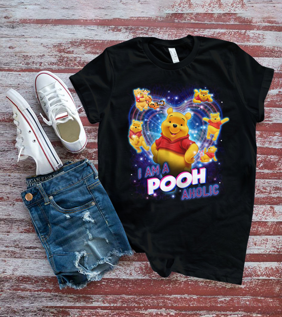 I Am A Pooh Aholic T-Shirt