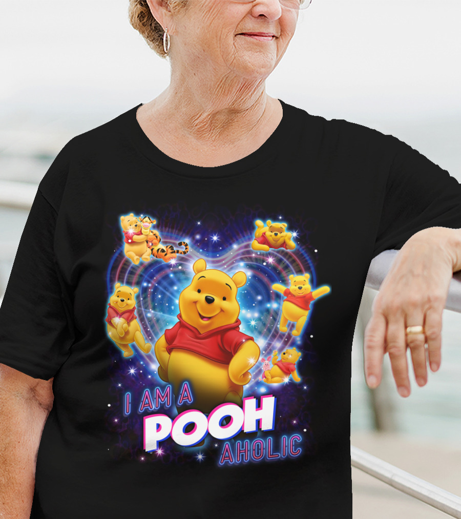 I Am A Pooh Aholic T-Shirt