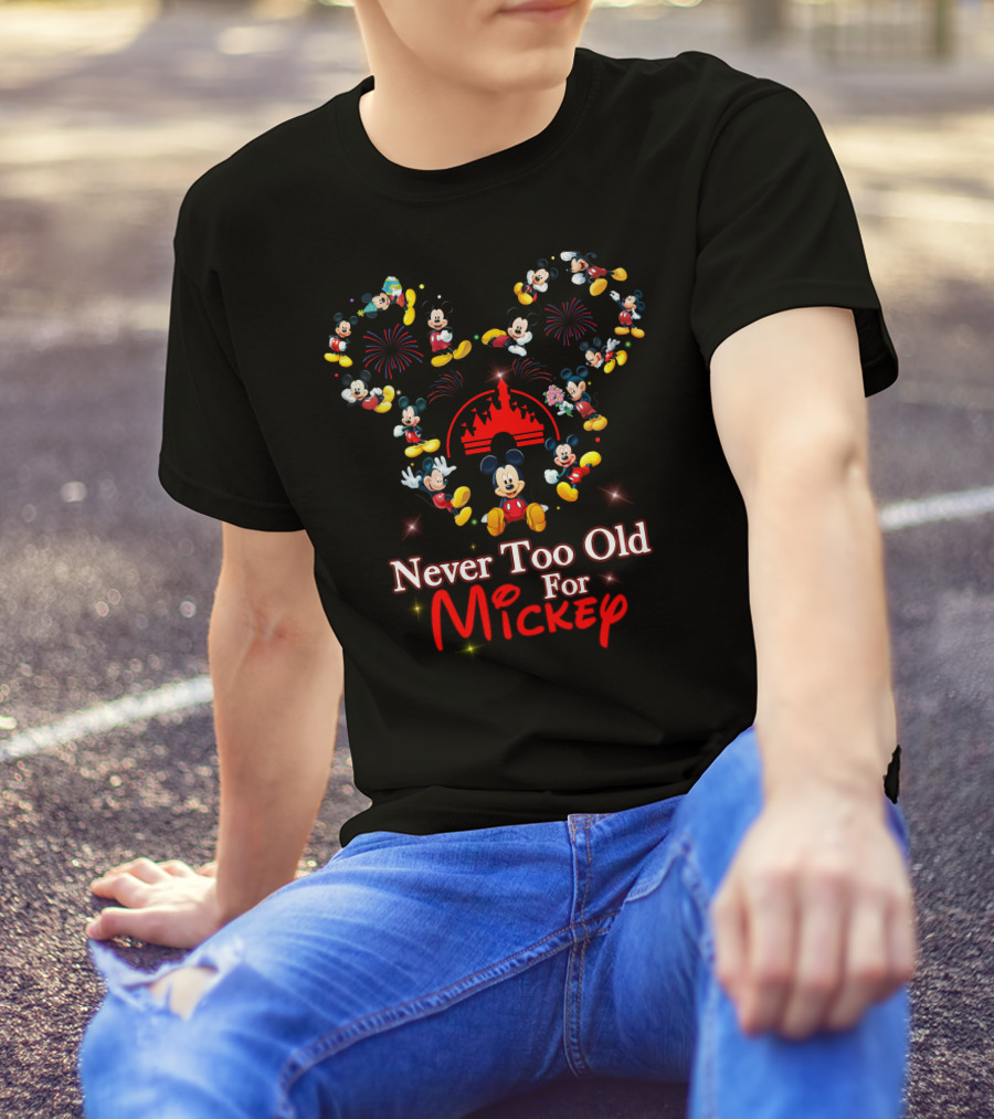 Never Too Old For Mickey Fireworks And Castle Celebration T-Shirt