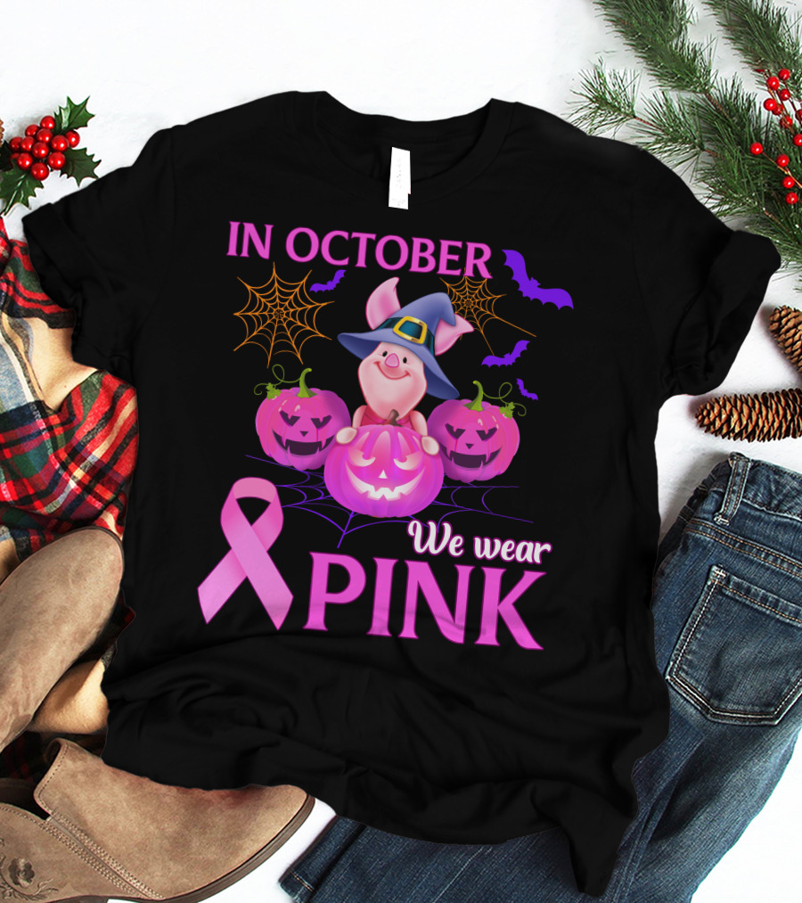 In October We Wear Pink Piglet Breast Cancer Awareness Halloween Pumpkins T-Shirt