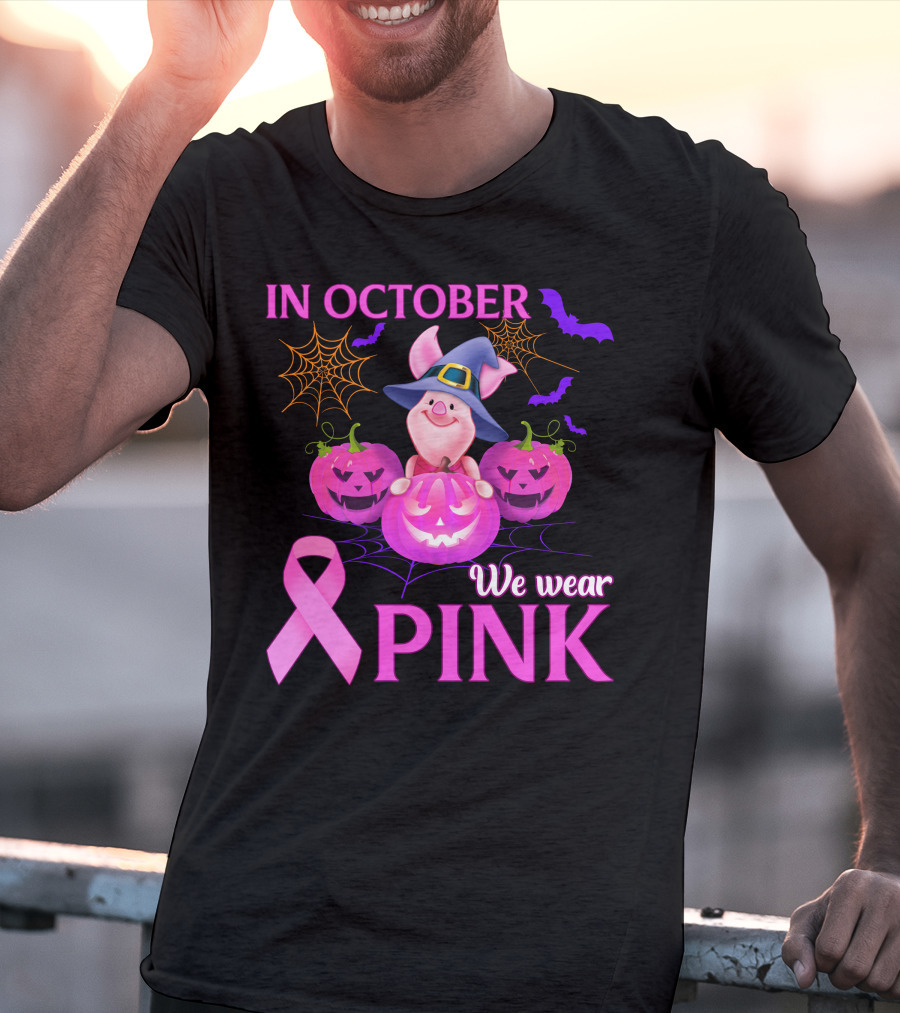 In October We Wear Pink Piglet Breast Cancer Awareness Halloween Pumpkins T-Shirt