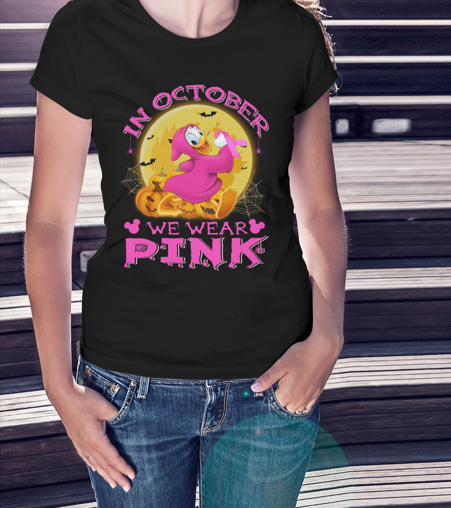In October We Wear Pink Donald Duck Halloween T-Shirt