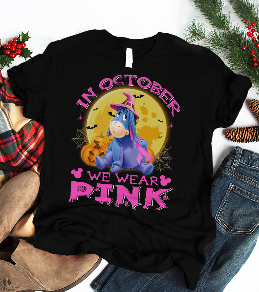 In October We Wear Pink Eeyore Halloween Ribbon And Pumpkins T-Shirt