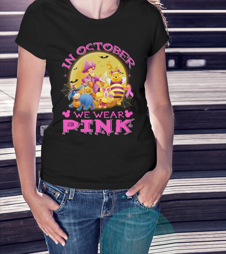 In October We Wear Pink Winnie The Pooh Halloween Breast Cancer Awareness T-Shirt