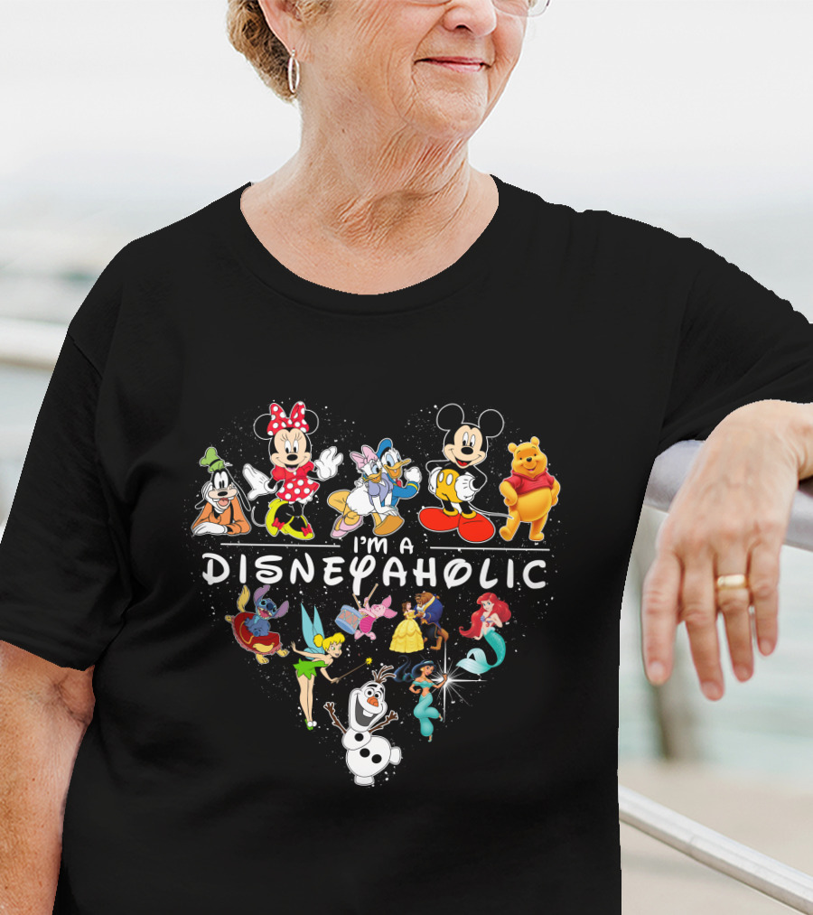 I'm A Disneyaholic Heart Featuring Mickey Mouse Minnie Goofy Donald Winnie The Pooh Tinker Bell Ariel Olaf T-Shirt