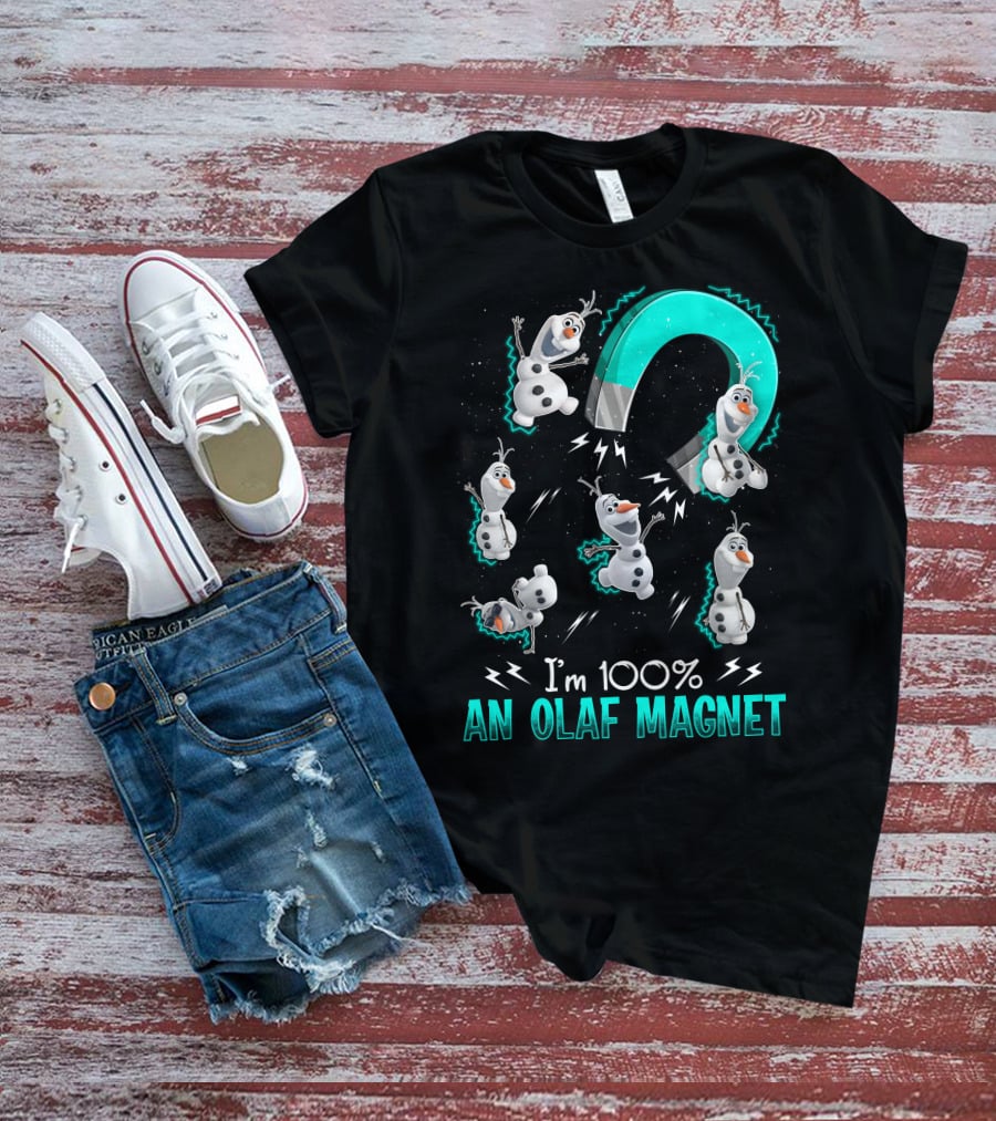 I'm 100% An Olaf Magnet T-Shirt