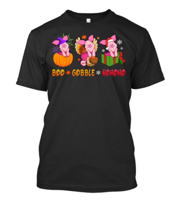 Boo Gobble Hohoho Piglet Halloween Thanksgiving Christmas T-Shirt