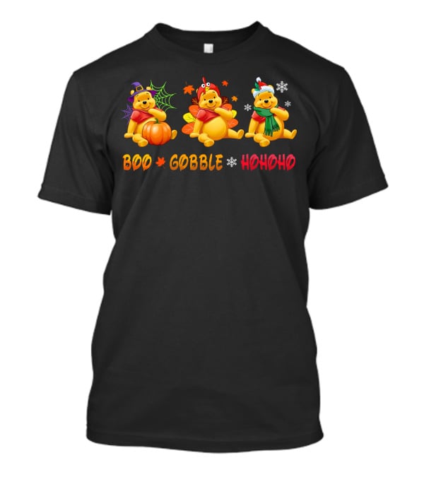 Boo Gobble Hohoho Pooh Halloween Thanksgiving Christmas T-Shirt