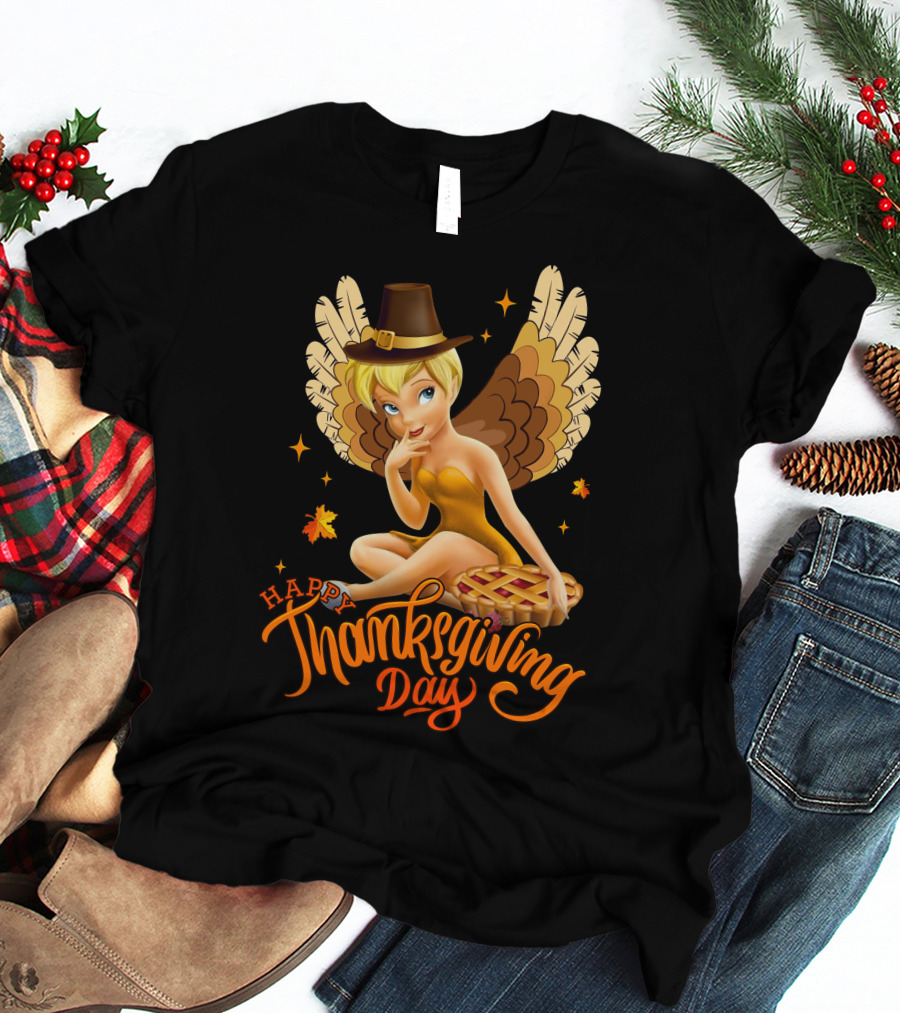 Happy Thanksgiving Day Tinker Bell With Pilgrim Hat And Pie T-Shirt