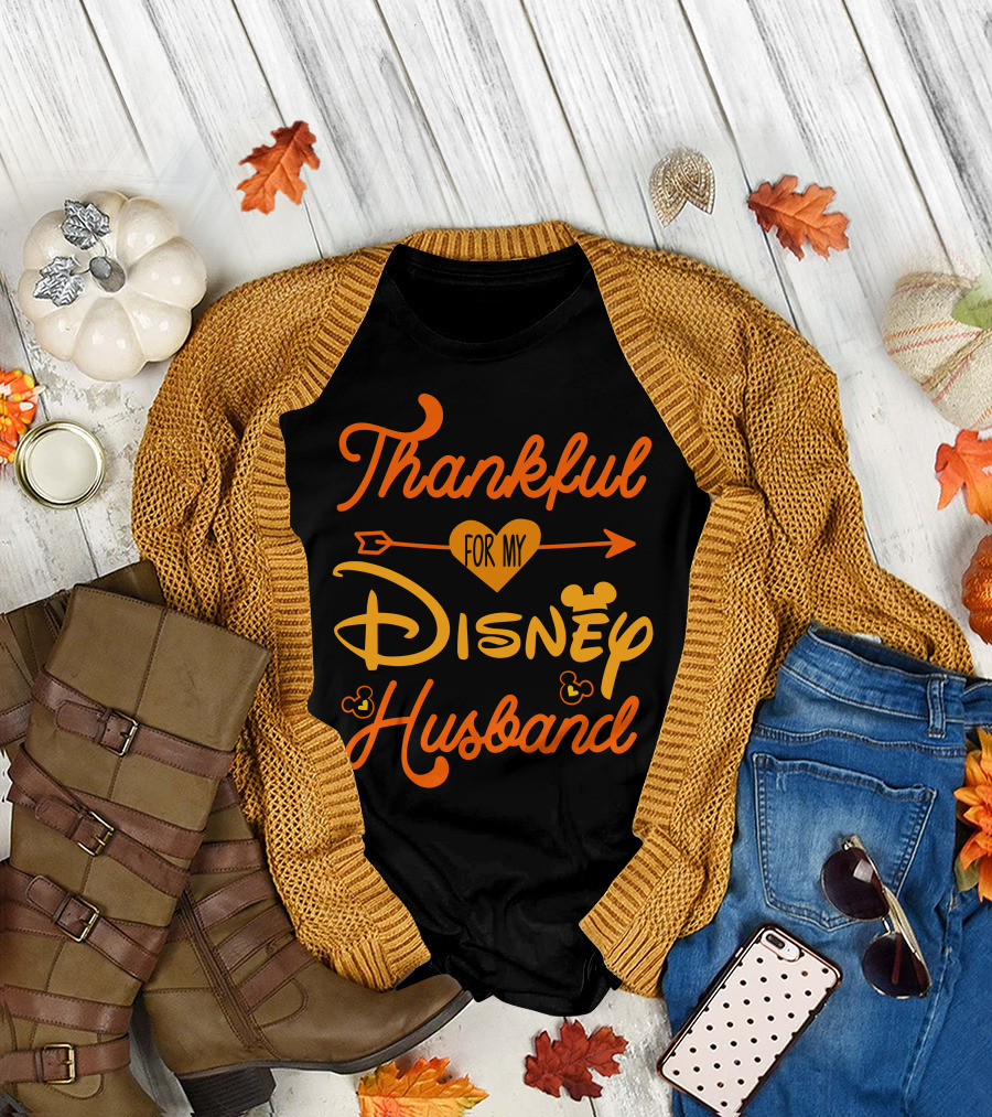 Thankful For My Disney Husband T-Shirt