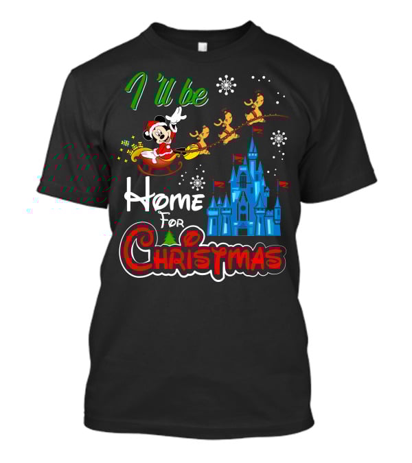 I'll Be Home For Christmas Mickey Mouse Santa Sleigh Castle Reindeer Snowflakes T-Shirt