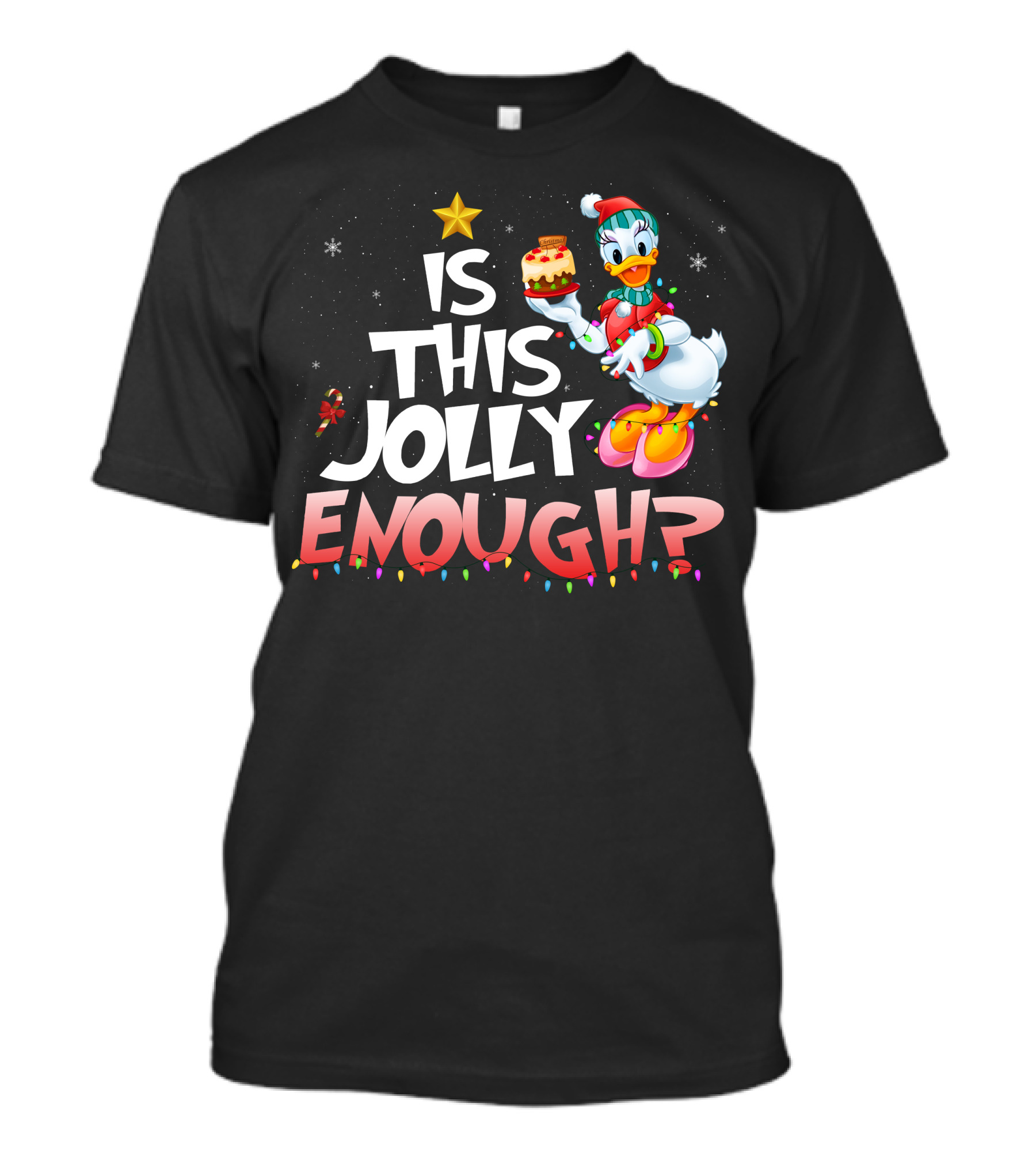 Is This Jolly Enough Daisy Duck Christmas Cake Star T-Shirt