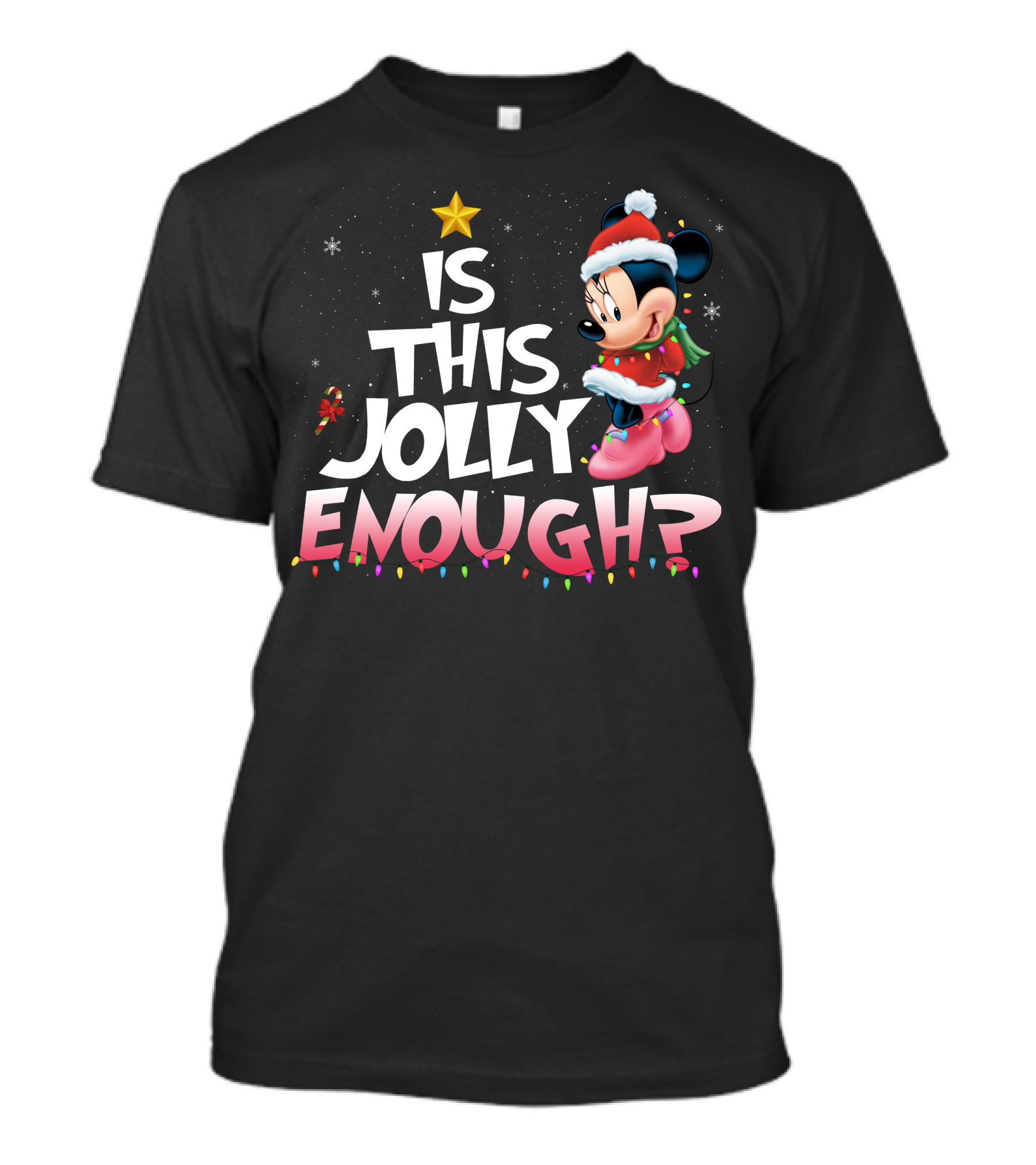Is This Jolly Enough Minnie T-Shirt