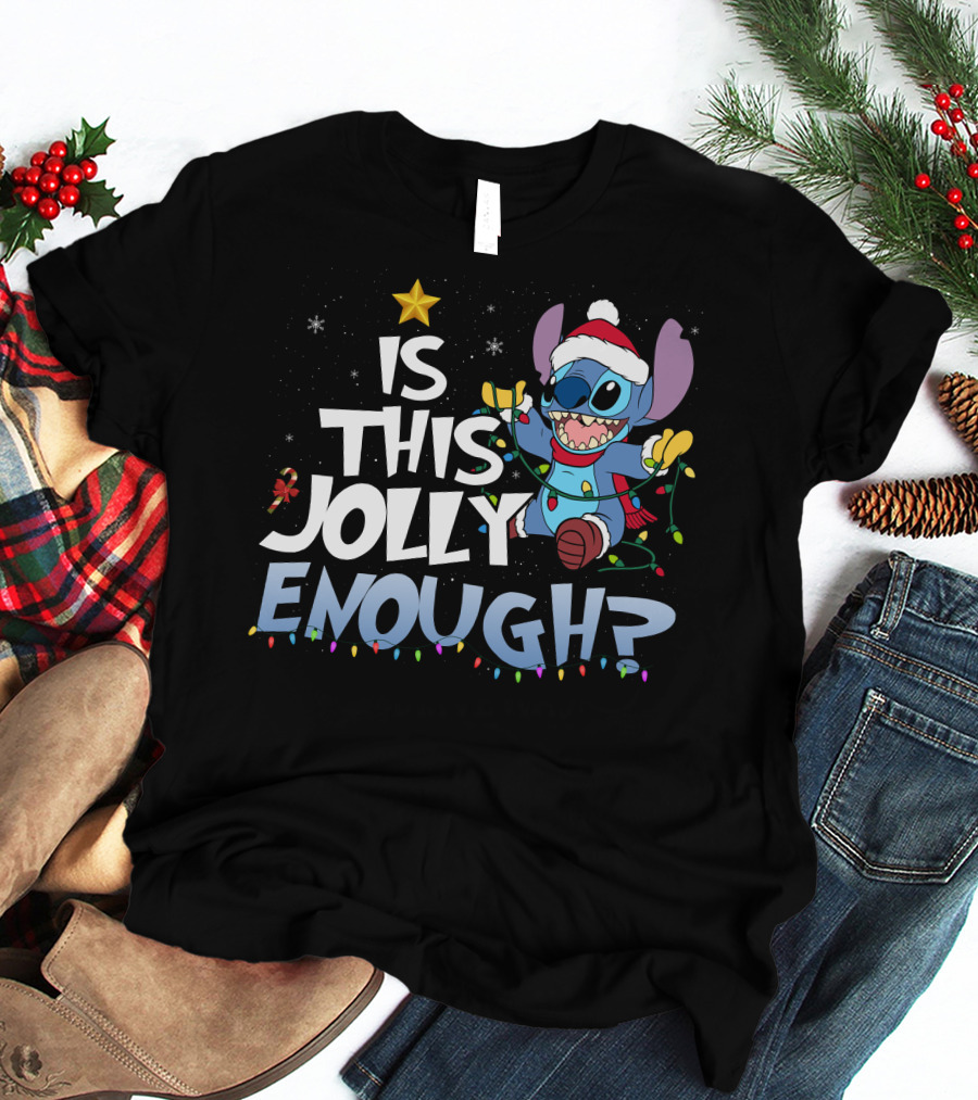 Is This Jolly Enough Stitch Christmas T-Shirt