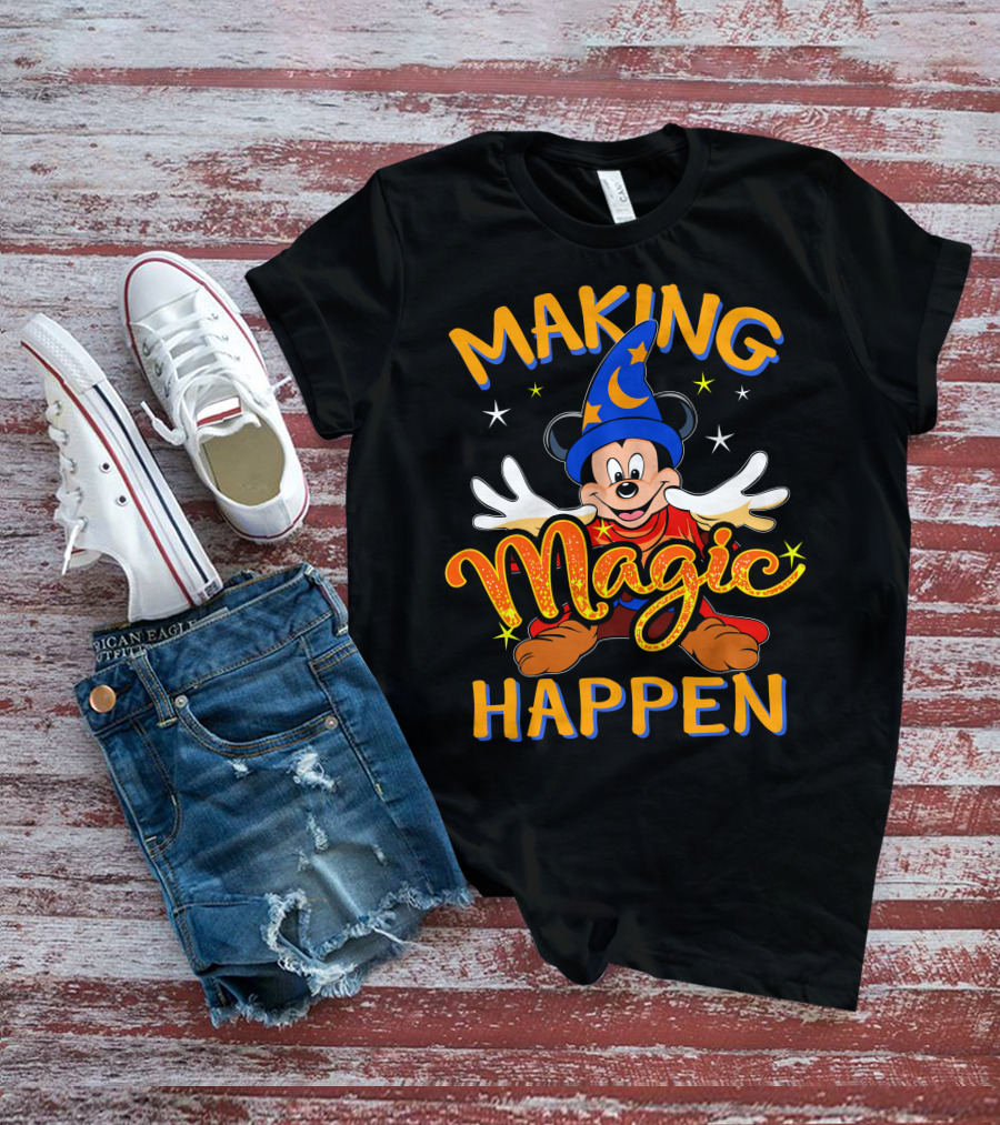 Making Magic Happen Sorcerer Mickey Disney T-Shirt