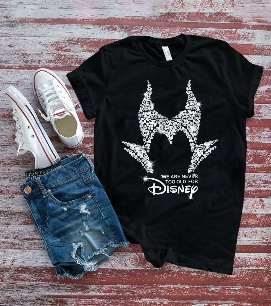 We Are Never Too Old For Disney Maleficent Floral Silhouette T-Shirt