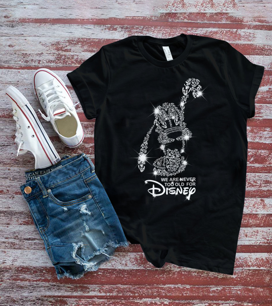 We Are Never Too Old For Disney Pluto Sparkle T-Shirt