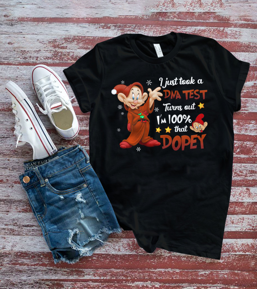 I Just Took A Dna Test Turns Out I'm 100% That Dopey T-Shirt
