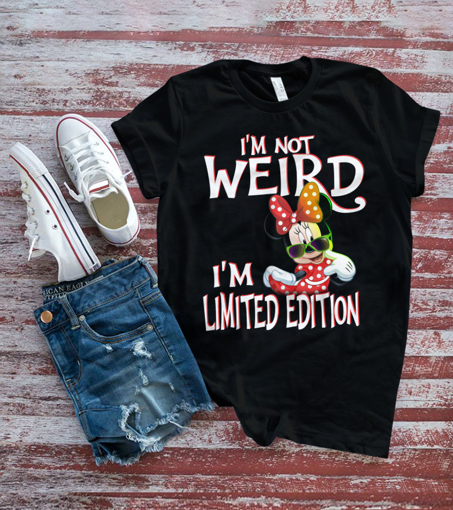 I'm Not Weird I'm Minnie T-Shirt