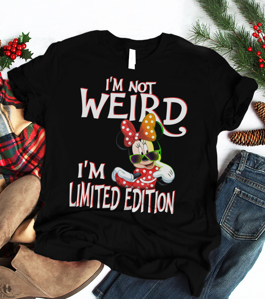 I'm Not Weird I'm Minnie T-Shirt