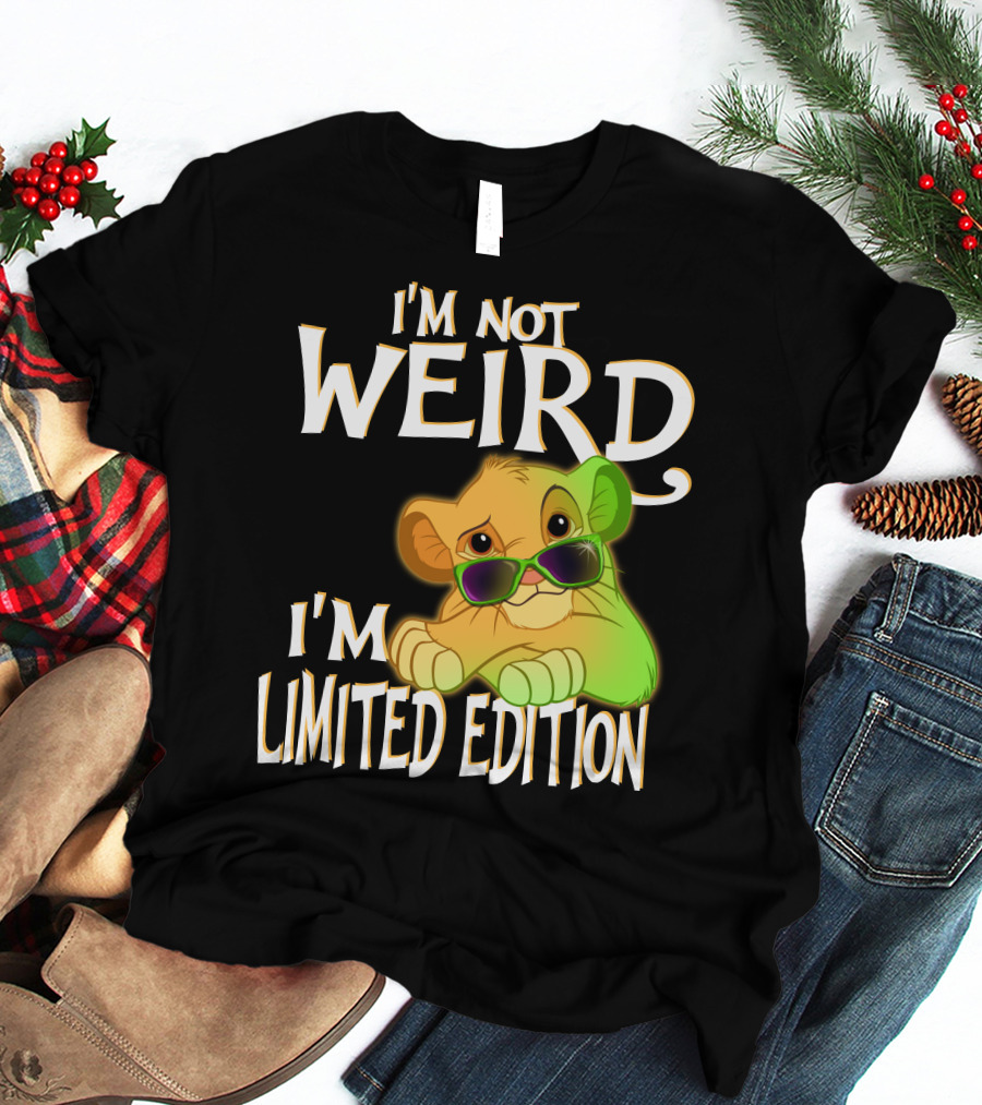 I'm Not Weird I'm Simba With Sunglasses T-Shirt