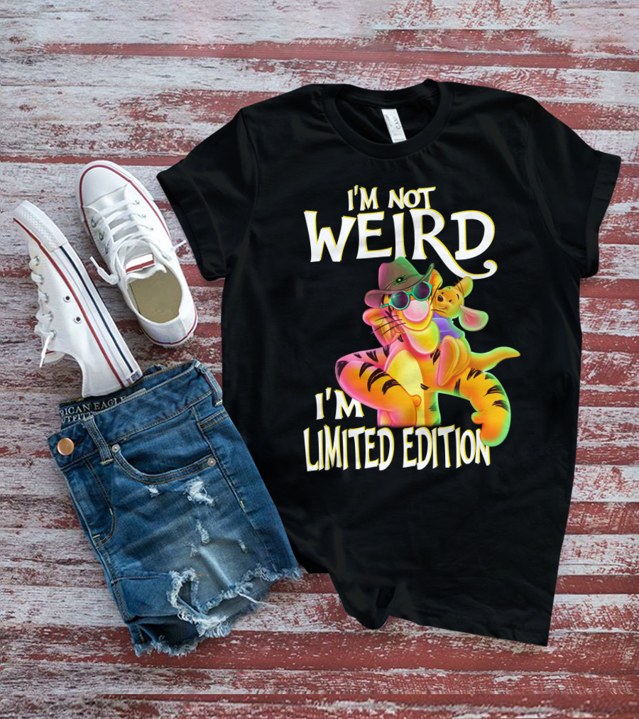 I'm Not Weird I'm Tigger T-Shirt