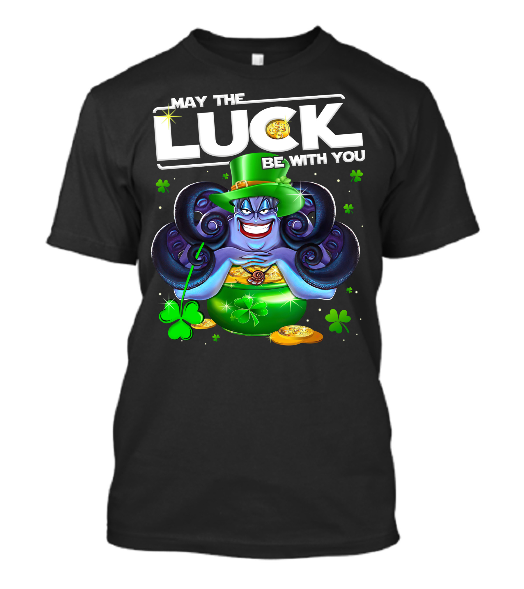 May The Luck Be With You Ursula Clovers And Gold Coins T-Shirt