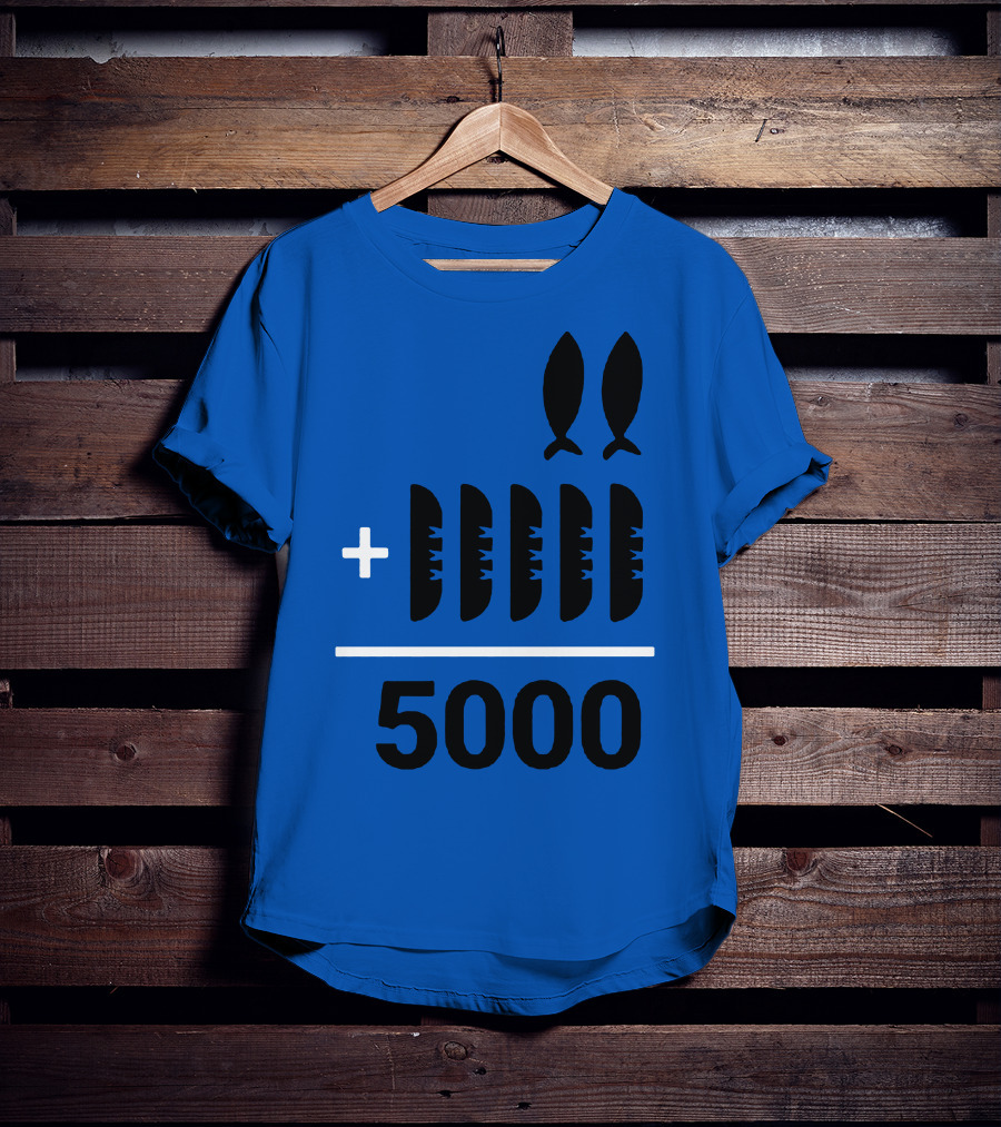 2+5 Loaves Fishes Equals 5000 Multiplication Adult Youth T-Shirt