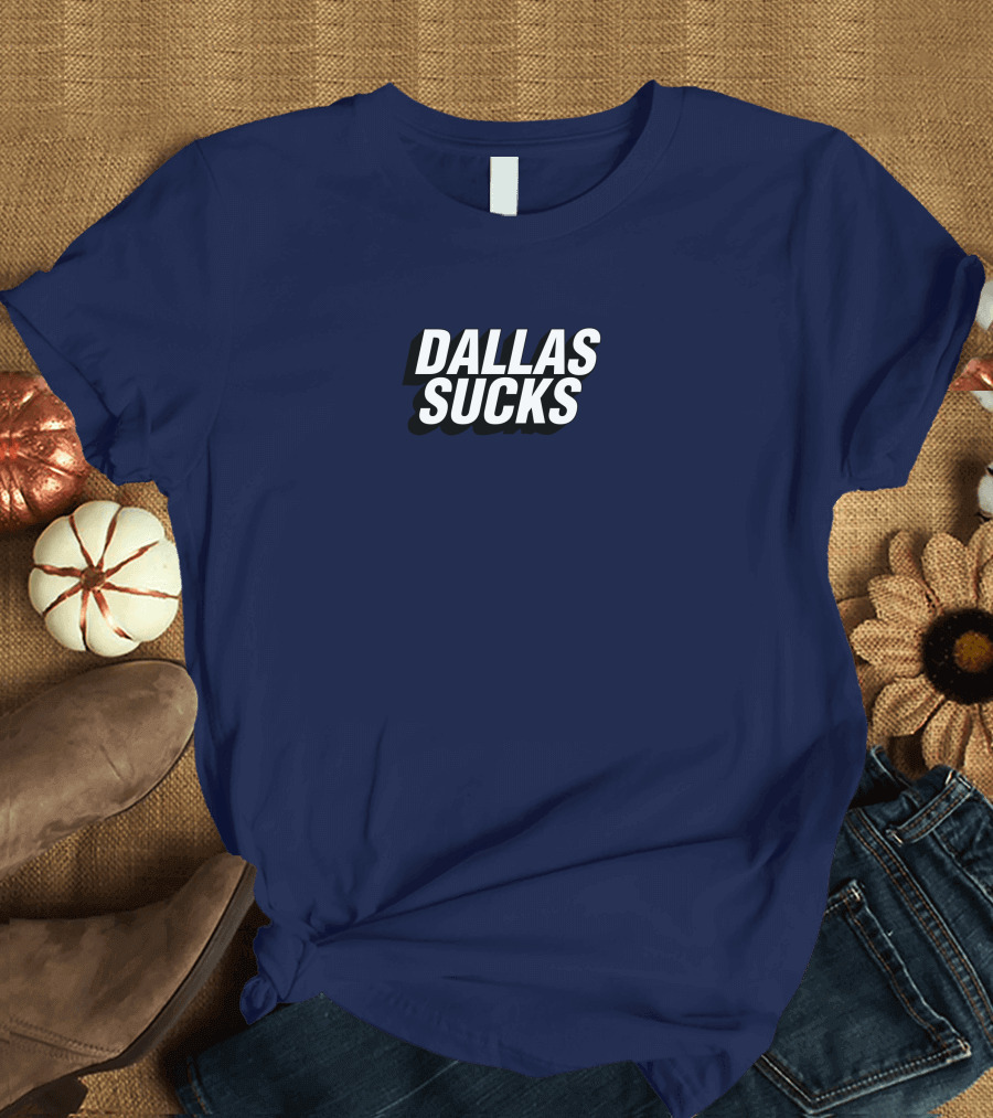 Ny Post Dallas Sucks Tee-Shirt Fan Sentiment T-Shirt