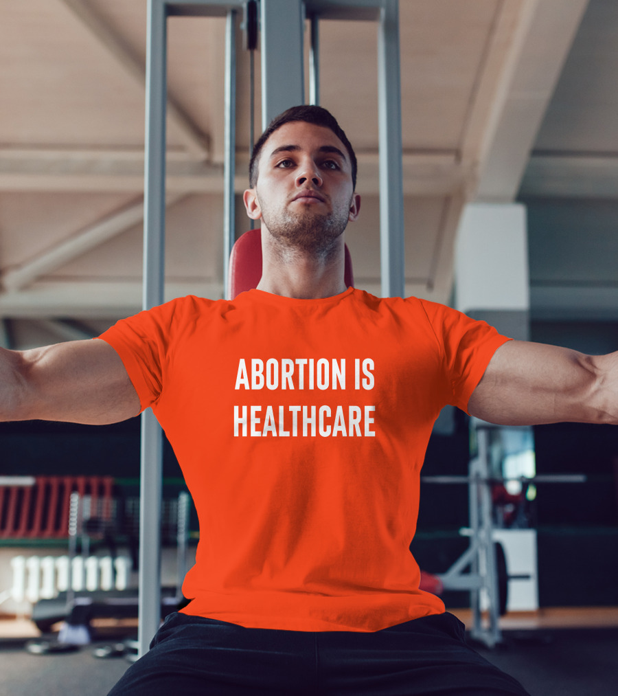 Brittney Griner Abortion Is Healthcare Abortion Is Healthcare T-Shirt