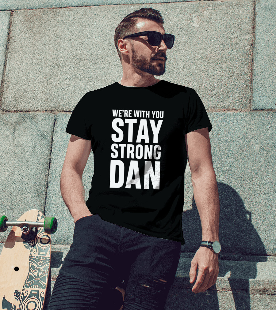 Chelsea Norwich City Stay Strong Dan Barden We're With You T-Shirt