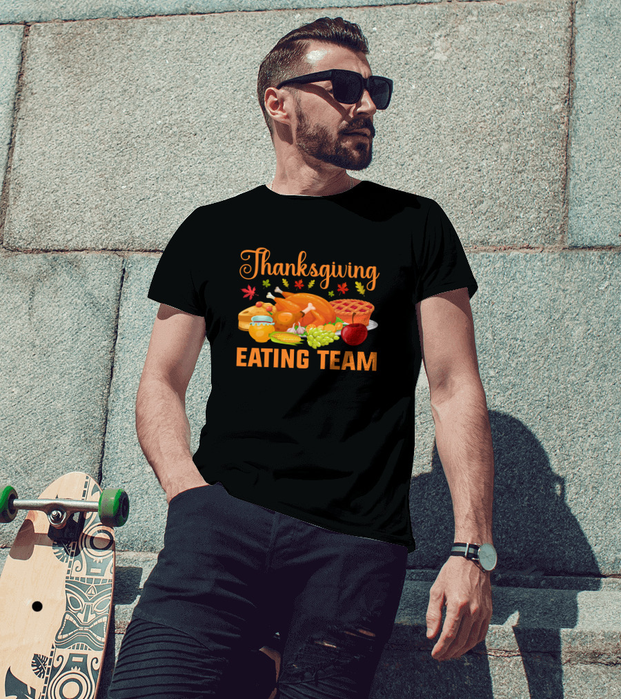 Thanksgiving Feast Eating Team Turkey Pie Corn Apple Grapes Leaves T-Shirt