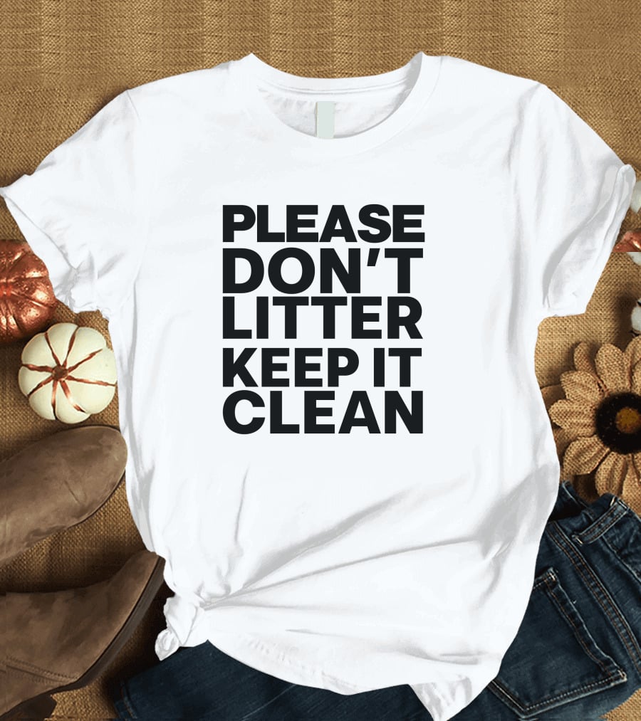 Please Don't Litter Keep It Clean Sebastian Vettel T-Shirt