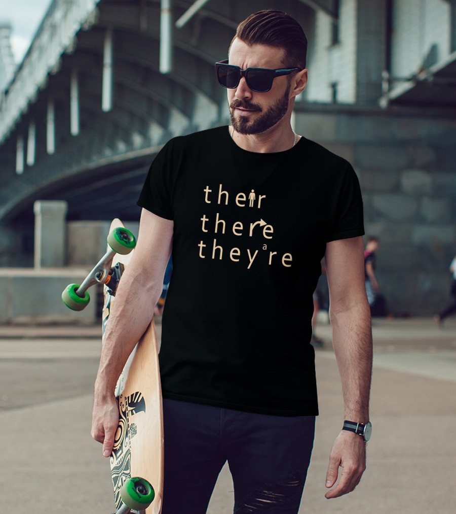 Their There They're Typographic Play T-Shirt