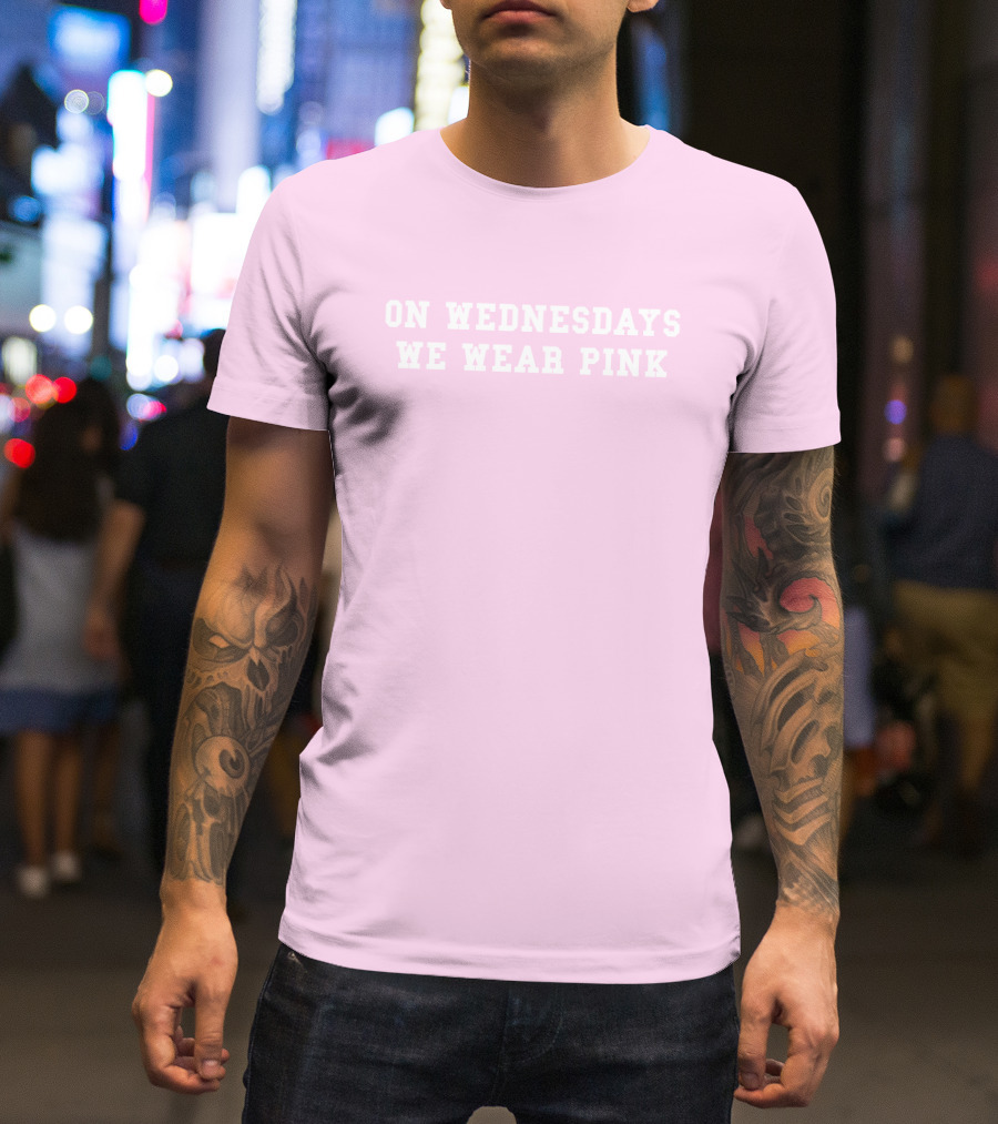 ISAWITFIRST Mean Girls On Wednesdays We Wear Pink Iconic Quote Fashion T-Shirt