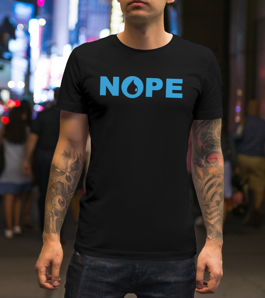 Adam Savidan Nope Text With Droplet Inside O T-Shirt