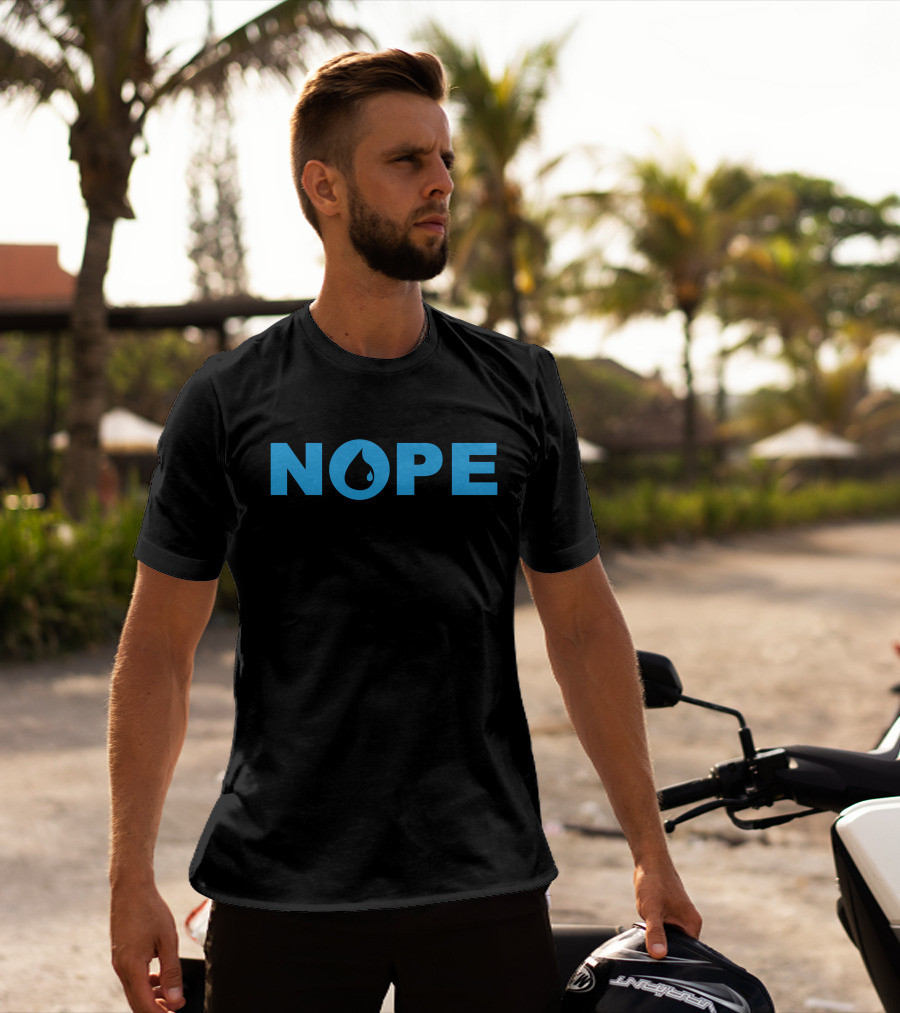 Adam Savidan Nope Text With Droplet Inside O T-Shirt