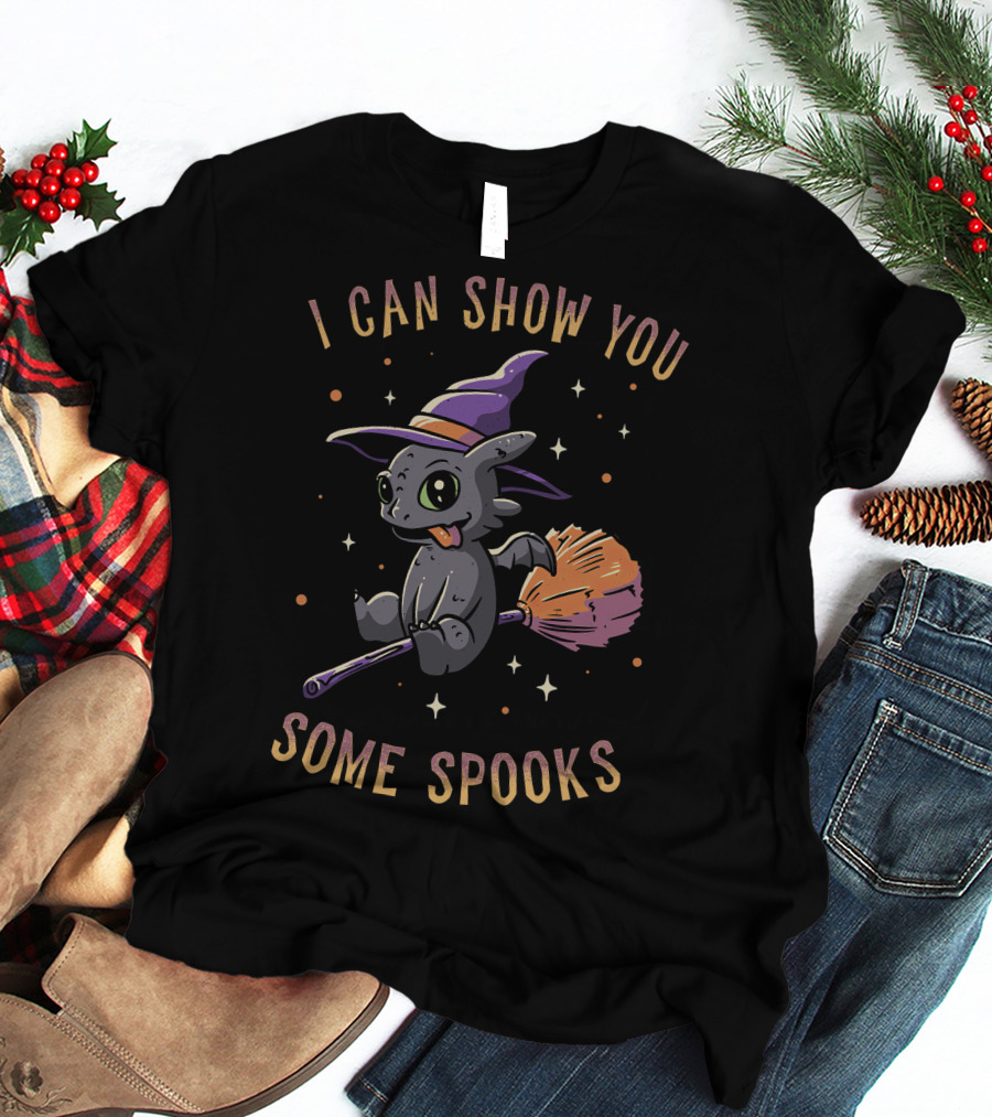 I Can Show You Some Spooks T-Shirt