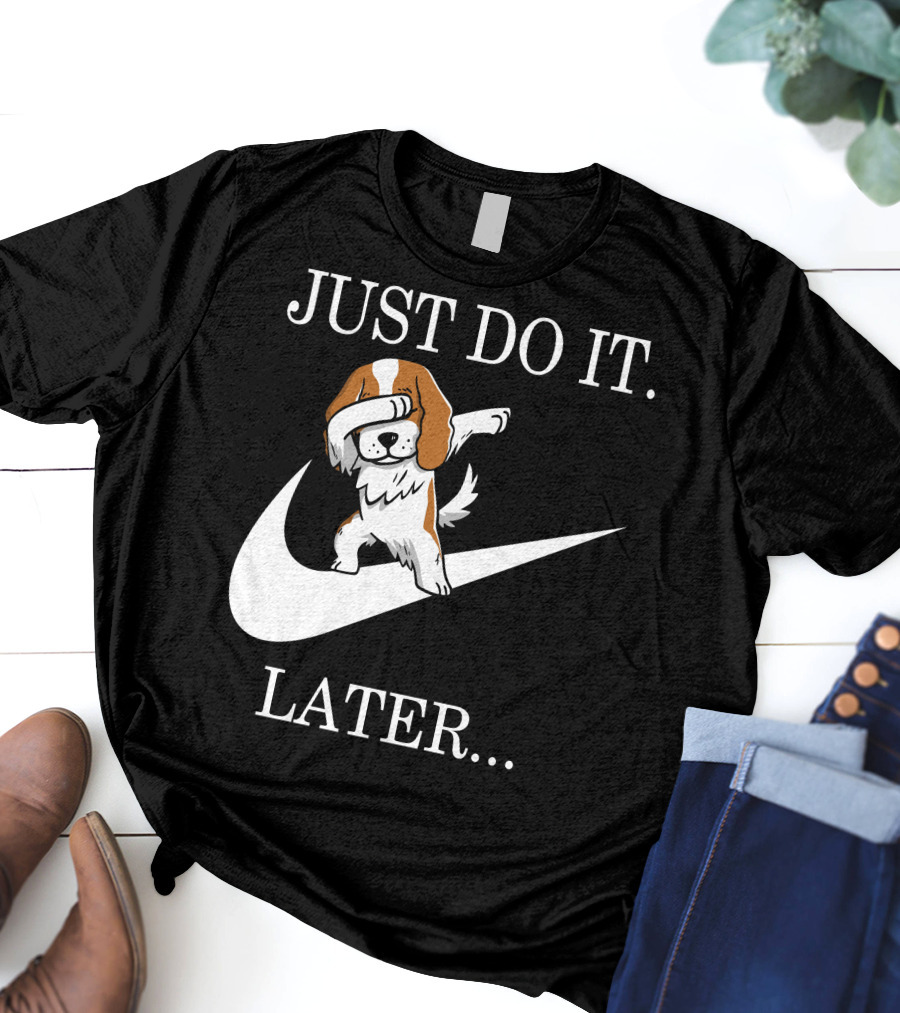 Just Do It Later Dabbing Cavalier King Charles Spaniel Swoosh T-Shirt