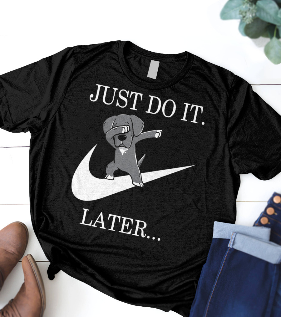 Just Do It Later Dabbing Great Dane T-Shirt