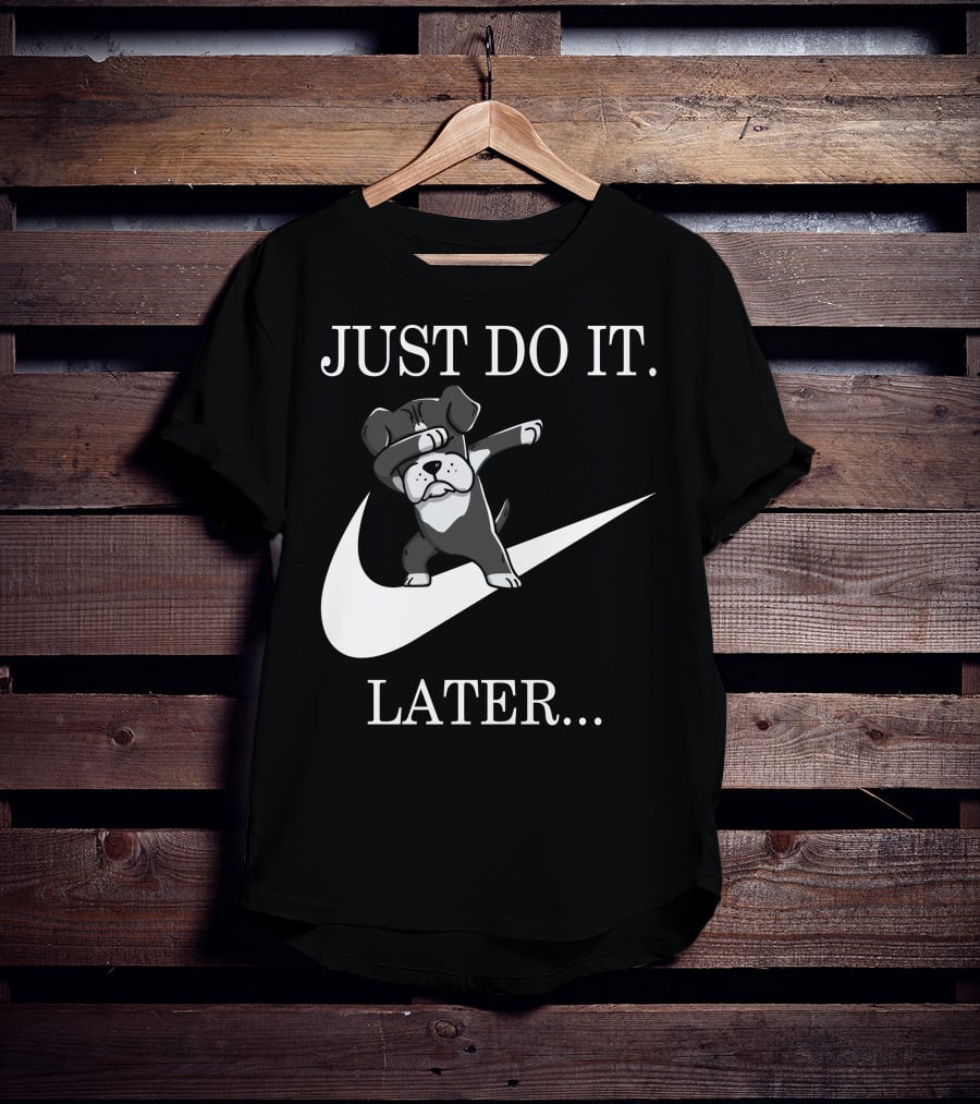 JUST DO IT LATER Black Boxer Dog Dabbing T-Shirt