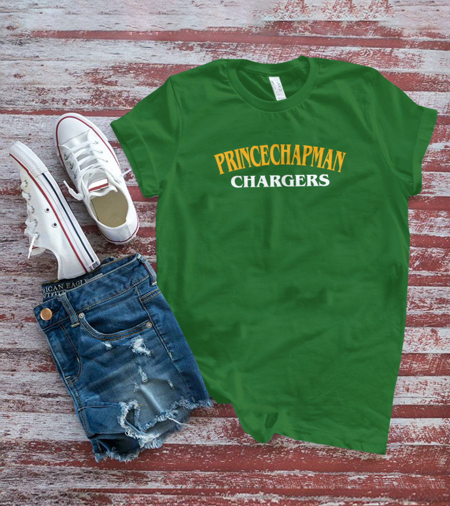 PRINCECHAPMAN CHARGERS T-Shirt