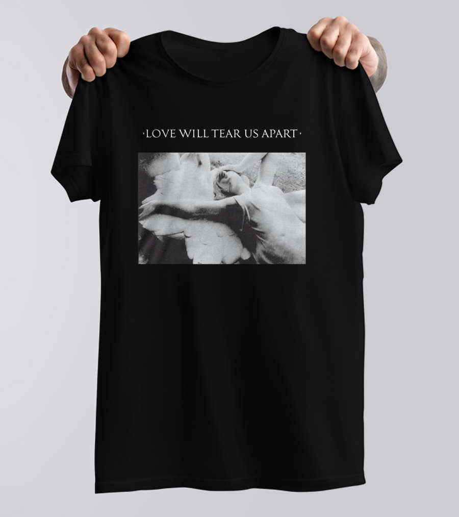 Love Will Tear Us Apart Angel Sculpture T-Shirt