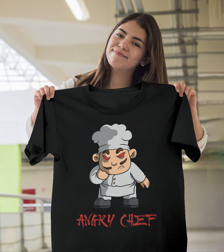 ANGRY CHEF T-Shirt
