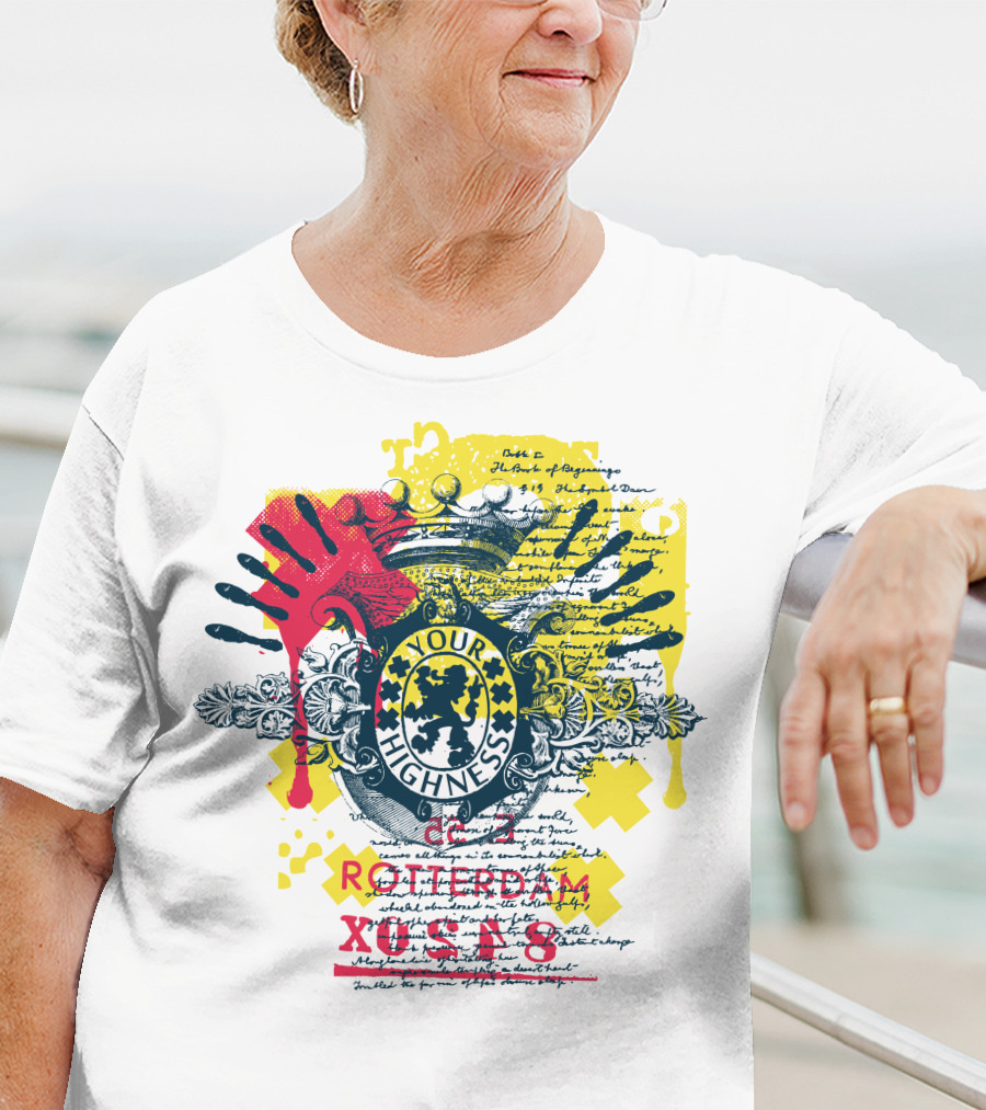 Your Highness Rotterdam XUSA8 Message From The King T-Shirt
